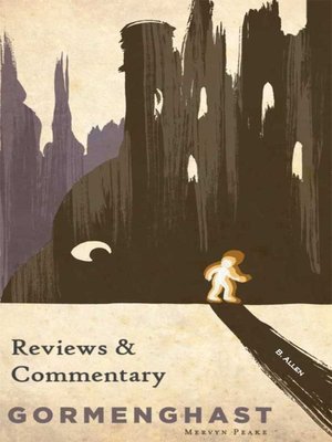 cover image of Gormenghast--Reviews & Commentary